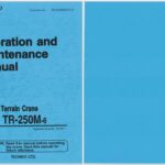 Tadano TR250M-6 Operation and Maintenance Manual
