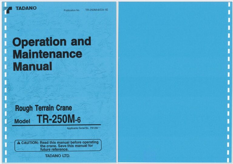 Tadano TR250M-6 Operation and Maintenance Manual