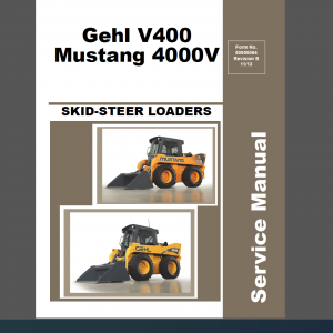 GEHL V400 MUSTANG 4000V Service Manual