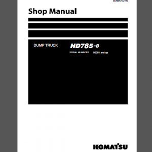 Komatsu HD785-8 shop manual