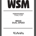 KUBOTA M9540 WORKSHOP MANUAL