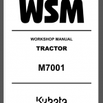 KUBOTA M7001 WORKSOP MANUAL