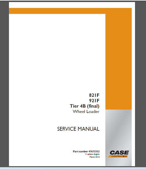 CASE 821F / 921F / Tier 4B (final) SERVICE MANUAL
