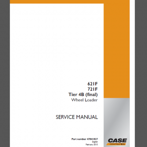 CASE 621F / 721F / Tier 4B (final) SERVICE MANUAL