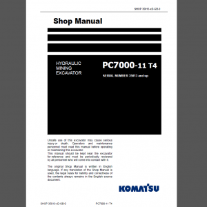 KOMATSU PC7000-11 T4 SHOP MANUAL