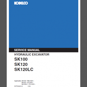 KOBELCO SK100 SK120 SK120LC SERVICE MANUAL