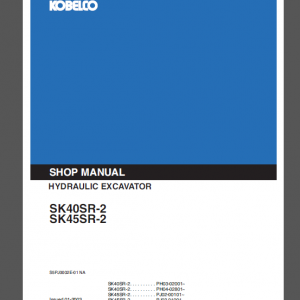 KOBELCO SK40SR-2/SK45SR-2 SHOP MANUAL