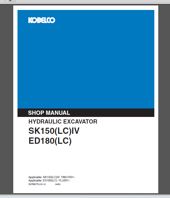 KOBELCO SK150(LC)IV/ED180(LC) SHOP MANUAL