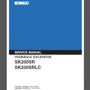 KOBELCO SK200SR/SK200SRLC SERVICE MANUAL