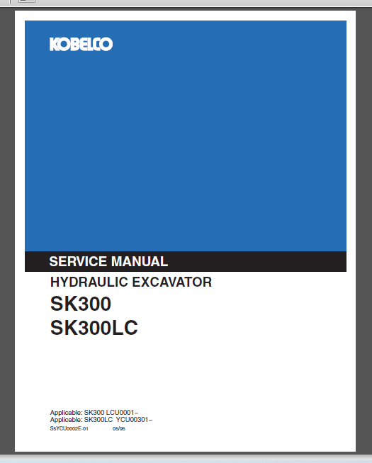 KOBELCO SK300/SK300LC HYDRAULIC EXCAVATOR