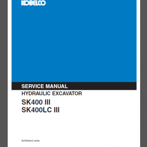 KOBELCO SK400 III/SK400LC III SERVICE MANUAL