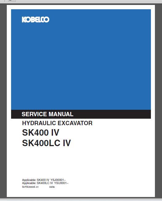 KOBELCO SK400 IV/SK400LC IV SERVICE MANUAL