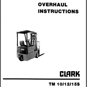 CLARK TM 10/12/15S OVERHAUL MANUAL