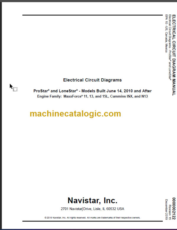 NAVISTAR MaxxForce 11, 13, and 15L, Cummins ISX, and N13 ELECTRICAL CIRCUIT DIAGRAMS