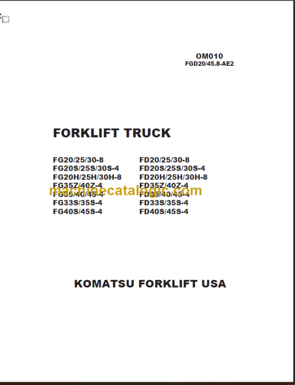 KOMATSU FD20 25 30 35 40 45-4 OPERATION MANUAL