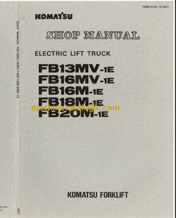 KOMATSU FB18M-1E SHOP MANUAL