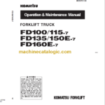 KOMATSU FD150E-7 FD160E-7 OPERATION MANUAL