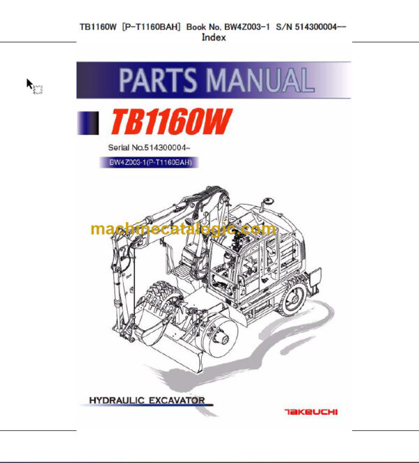 TAKEUCHI TB1160W Hydraulic Excavator Parts Manual