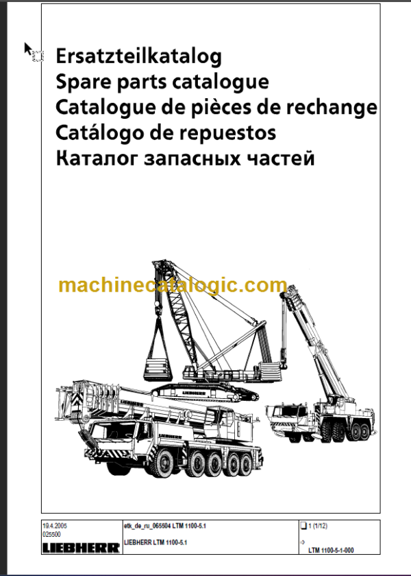 LIEBHERR LTM 1100-5-1 PARTS CATALOGUE EN DE FR SP RU