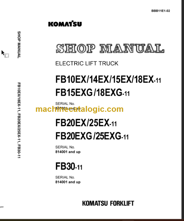 KOMATSU FB10EX(G) 14EX 15EX 18EX(G)-11 SHOP MANUAL