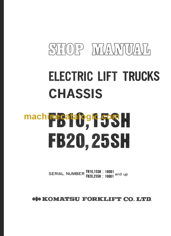 KOMATSU FB10 15SH SHOP MANUAL