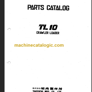 TAKEUCHI TL10 CRAWLER LOADER PARTS MANUAL