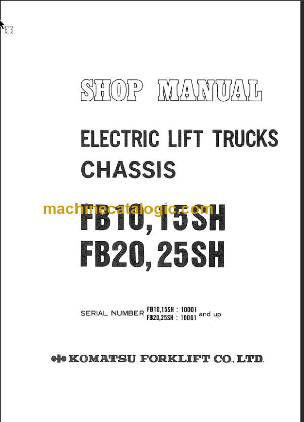 KOMATSU FB20 25SH SHOP MANUAL