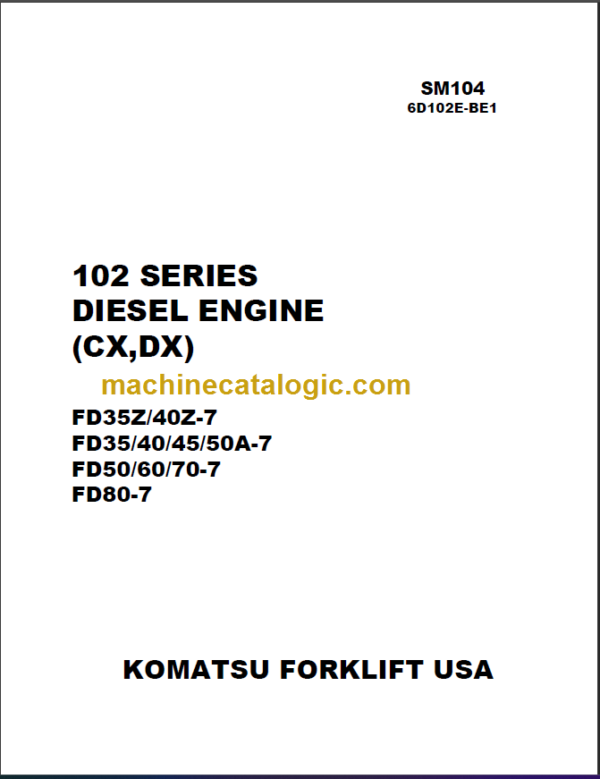 KOMATSU FD35Z 40Z-7 SHOP MANUAL