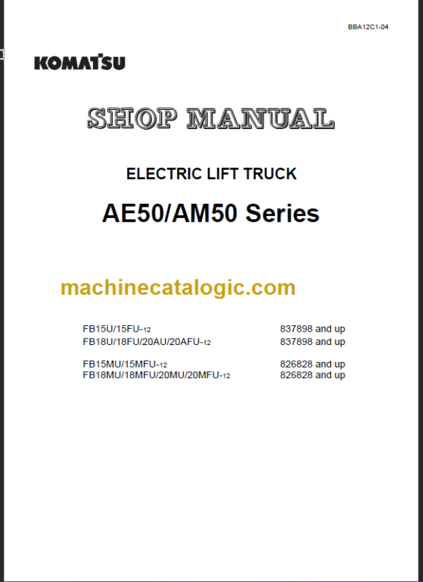 KOMATSU FB15U 15FU-12 SHOP MANUAL