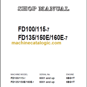 KOMATSU FD135 50E 160E-7 SHOP MANUAL