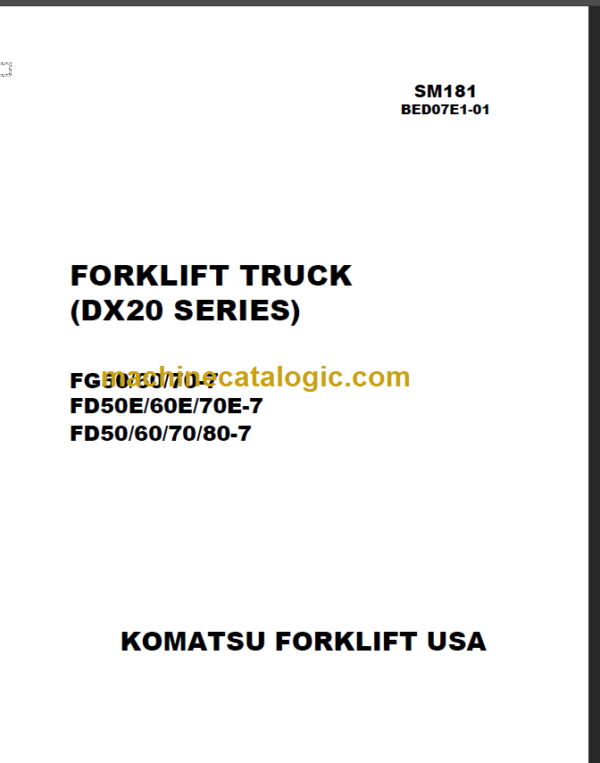 KOMATSU FD50 60 70 80-7 SHOP MANUAL