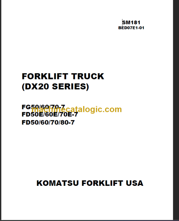 KOMATSU FG50 60 70E-7 SHOP MANUAL