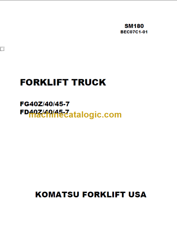 KOMATSU FD40Z 40 45-7 SHOP MANUAL