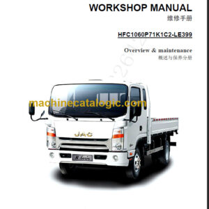 JAC MOTORS HFC1060P71K1C2-LE399 WORKSHOP MANUAL