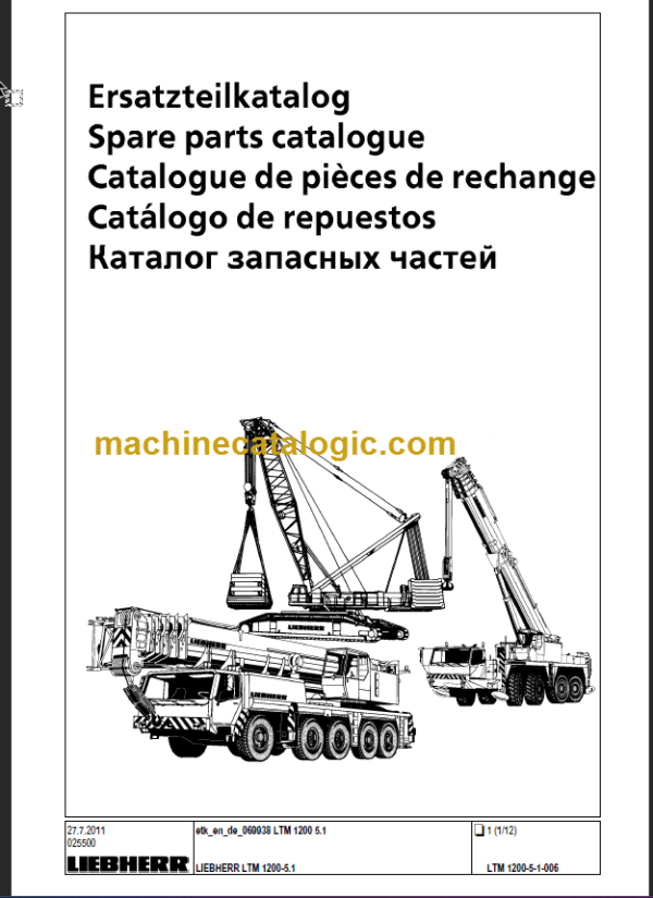 LIEBHERR LTM1200 5.1 PARTS CATALOGUE EN DE FR SP RU