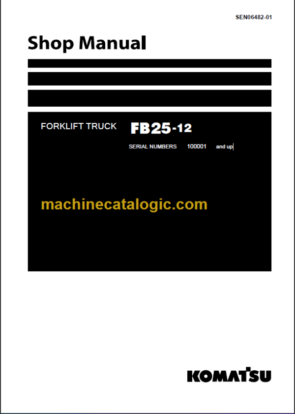 KOMATSU FB25-12 SHOP MANUAL