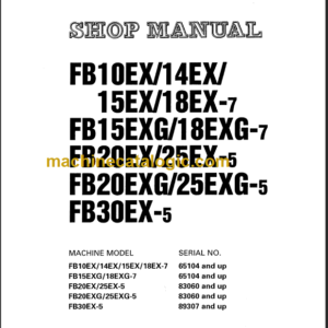 KOMATSU FB10EX 14EX 15EX(G) 18EX(G)-7 SHOP MANUAL