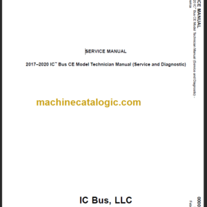 NAVISTAR IC BUS CE MODEL TECHINICAL TECHNICIAN-SERVICE-DIAGNOSTIC MANUAL