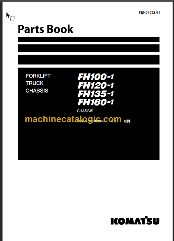 KOMATSU FH100-1 120-1 135-1 160-1 PARTS BOOK