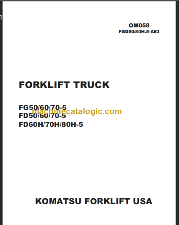 KOMATSU FD60H 70H 80H-5 OPERATION MANUAL