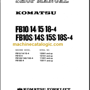 KOMATSU FB10 14 15 18-4 SHOP MANUAL