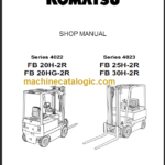 KOMATSU FB20H-2R FB20HG-2R SHOP MANUAL