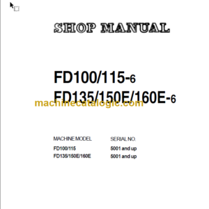 KOMATSU FD100 115-6 SHOP MANUAL