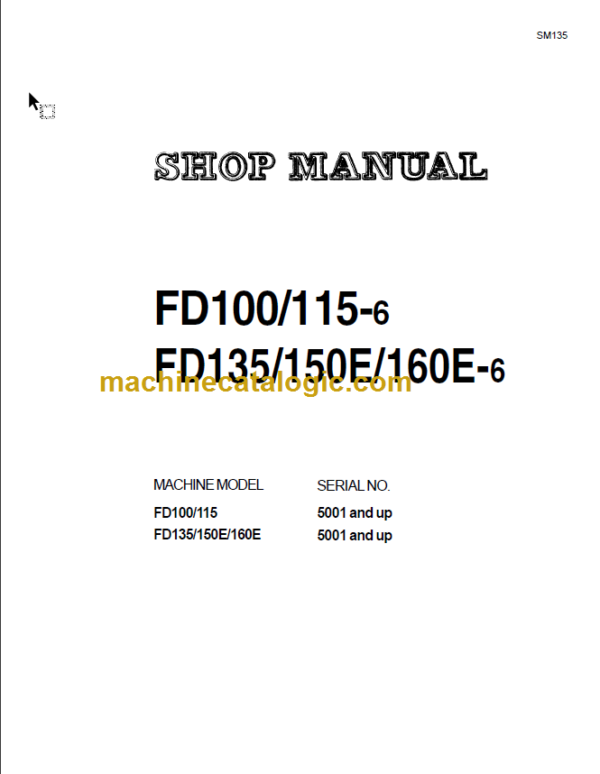 KOMATSU FD100 115-6 SHOP MANUAL