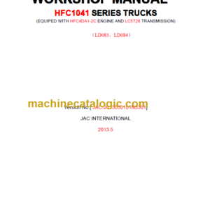 JAC MOTORS JFC1041 SERIES TRUCKS WORKSHOP MANUAL