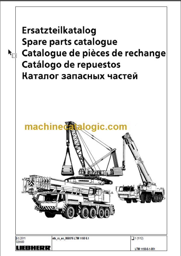 LIEBHERR LTM 1150 6.1 PARTS CATALOGUE EN DE FR SP RU