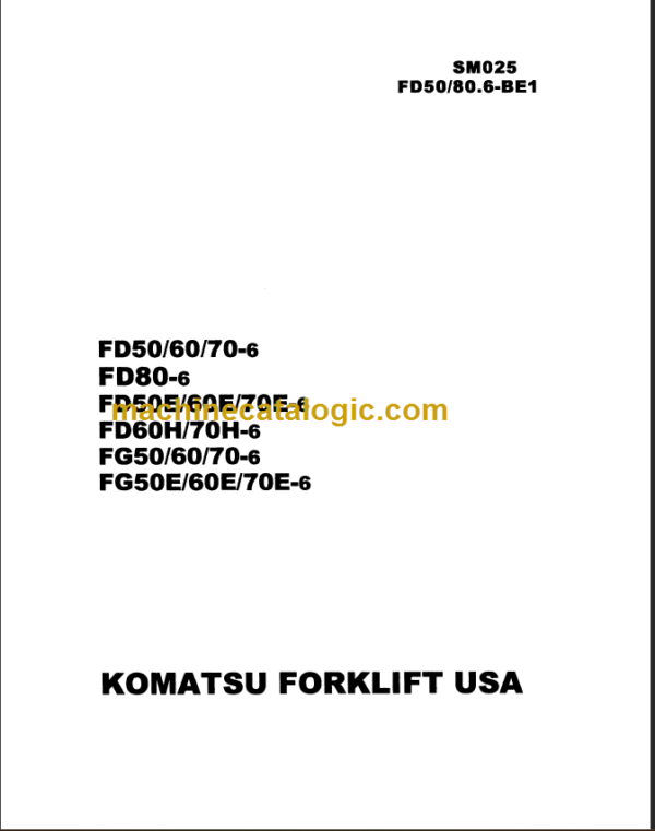 KOMATSU FD50 60 70 SHOP MANUAL