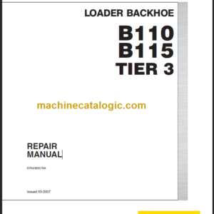 NEW HOLLAND B110-B115 TIER3 REPAIR MANUAL