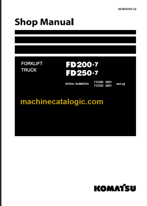 KOMATSU FD200-7 SHOP MANUAL