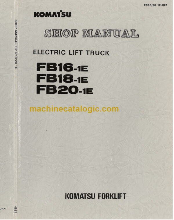 KOMATSU FB20-1E SHOP MANUAL